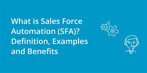What Is Sales Force Automation Sfa Benefits And Sales Force Automation Solutions - Sales Force Automation Solutions