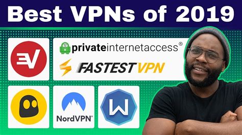 what is the best vpn 2019