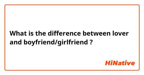 what is the difference between a lover and a girlfriend