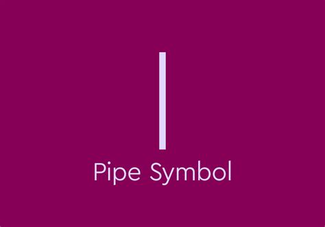 What Is The Pipe Symbol And How Do Math Pipe - Math Pipe