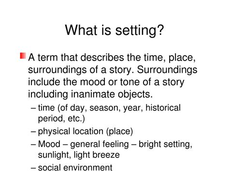 What Is The Setting Of A Story Elements Setting Writing - Setting Writing