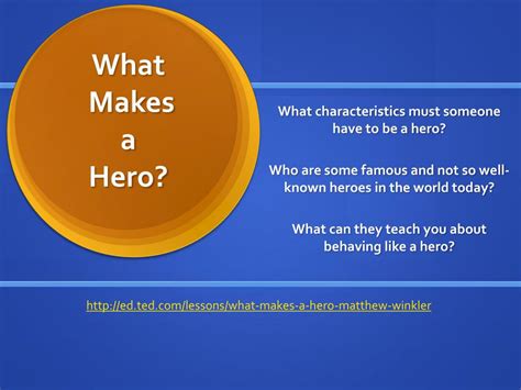 What Makes A Hero