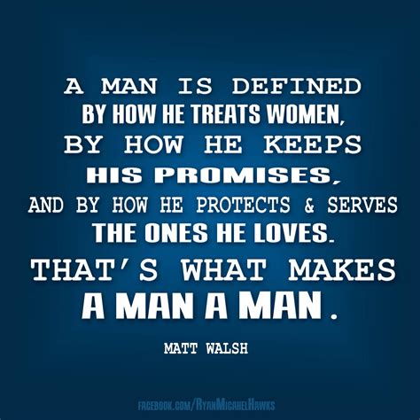 what makes a man quotes