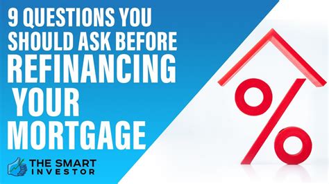 what questions should i ask when refinancing