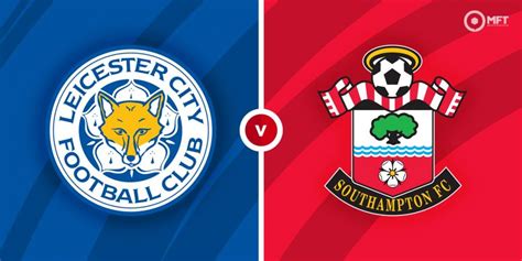 what side is leicester v southampton on
