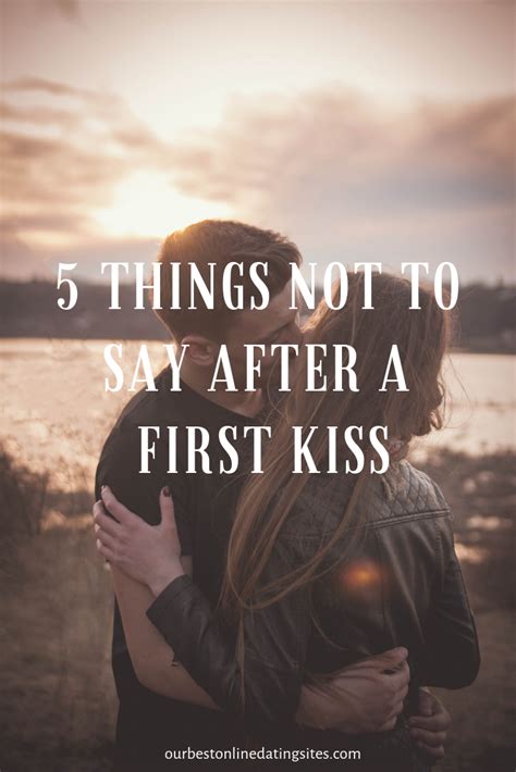 what to do after your first kiss