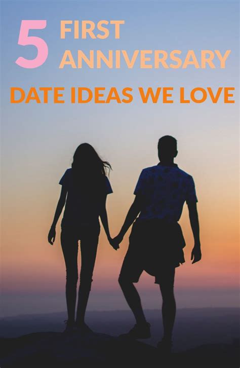 what to do for first anniversary dating page