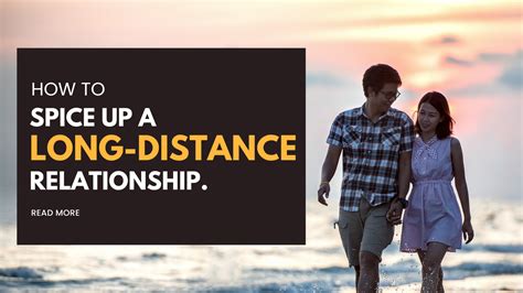 what to do to spice up a long distance relationship