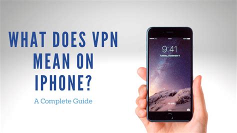 what vpn means on iphone
