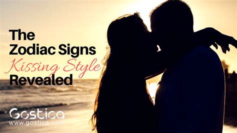 what zodiac sign kisses the best person video