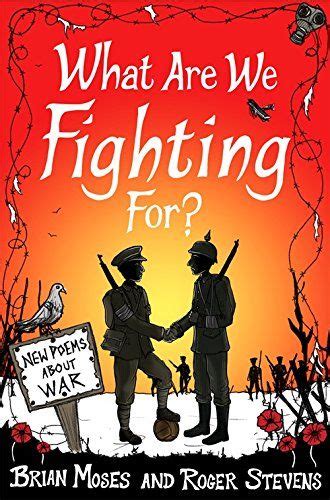 Download What Are We Fighting For Macmillan Poetry New Poems About War 