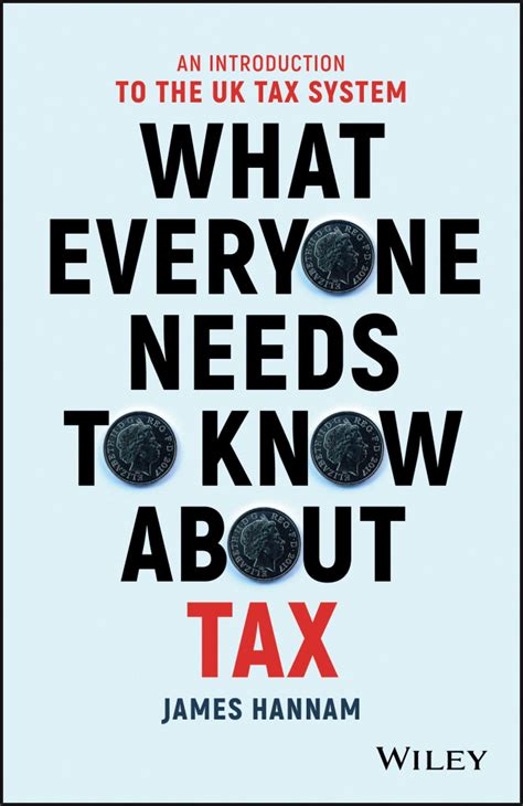 Full Download What Everyone Needs To Know About Tax An Introduction To The Uk Tax System 
