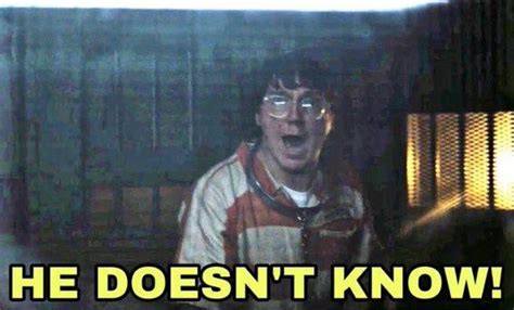 what he doesnt know