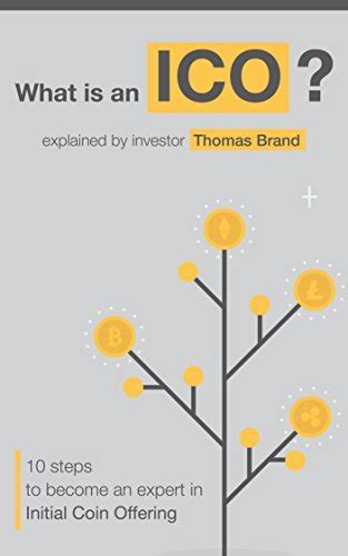 Read What Is An Ico 10 Steps To Become An Expert In Bitcoin And Initial Coin Offerings 