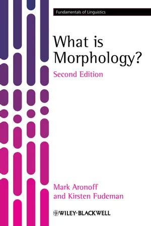 Full Download What Is Morphology Aronoff Pdf 