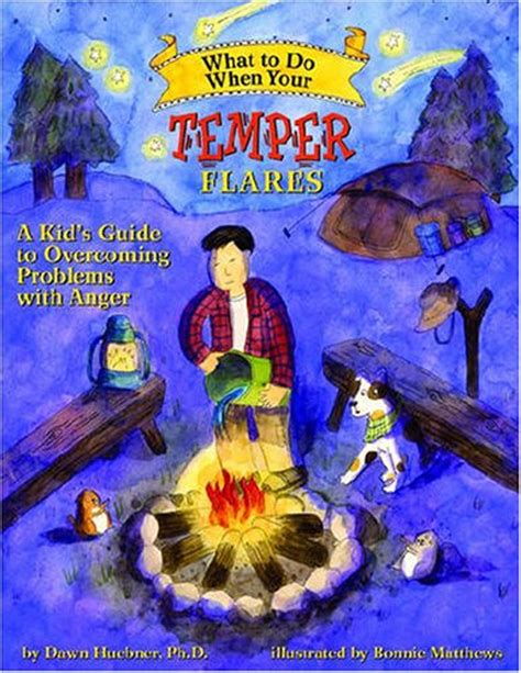 Read What To Do When Your Temper Flares A Kids Guide To Overcoming Problems With Anger What To Do Guides For Kids 