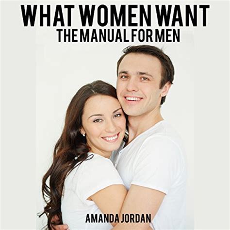 Read What Women Want The Manual 