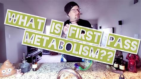 whats first pass metabolism machine