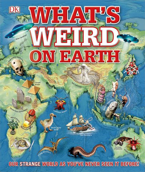 Download Whats Weird On Earth Childrens Atlas 