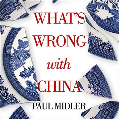 Full Download Whats Wrong With China 