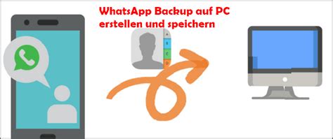 whatsapp chat auf pc speichern und lesen