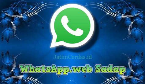 whatsapp.web sadap