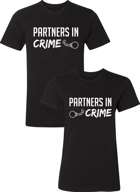 when a guy calls you his partner in crime shirt