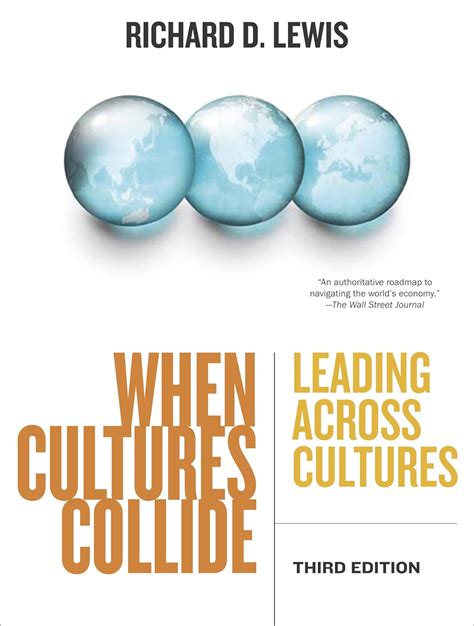 When Cultures Collide Leading Across Cultures