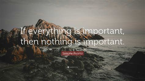 when everything is important nothing is important