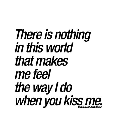 when i kiss him i dont feel anything