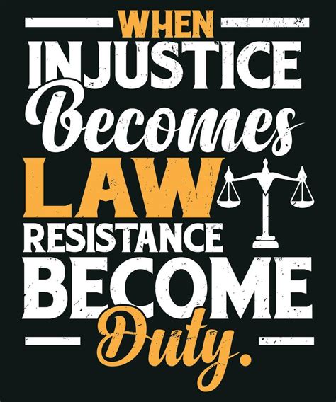 when injustice is law resistance is duty