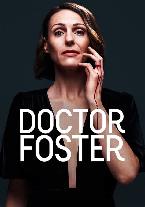 when is doctor foster on