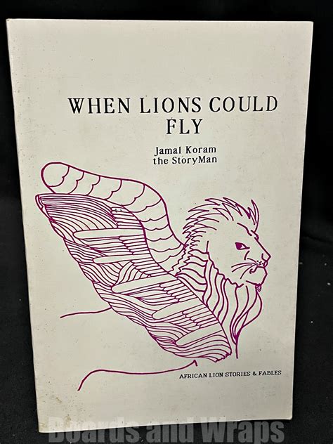 When Lion Could Fly: And Other Tales From Africa