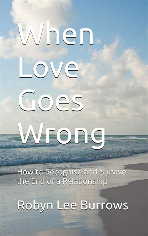 When Love Goes Wrong What To Do When You Cant Do Anything Right