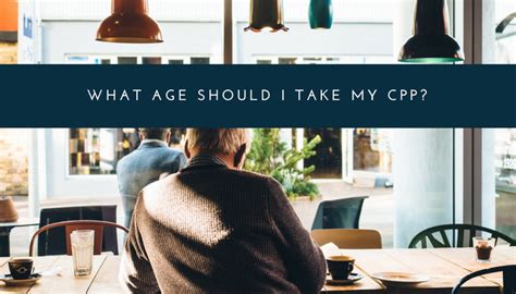 when should i take my cpp