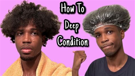 when should you deep condition