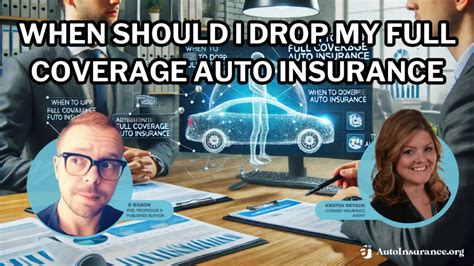 when should you drop full coverage insurance