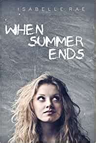 When Summer Ends By Isabelle Rae Gbook