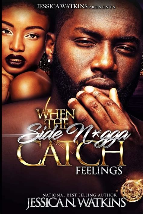 When The Side Nigga Catch Feelings