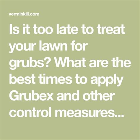 when to put down grubex in ma