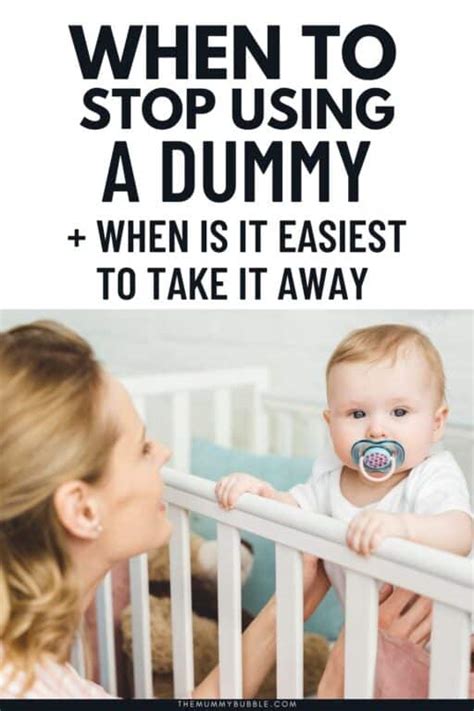 when to stop using a dummy