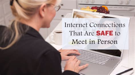 when to try to.set up a meet in person internet dating