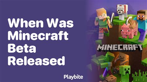 when was minecraft beta released