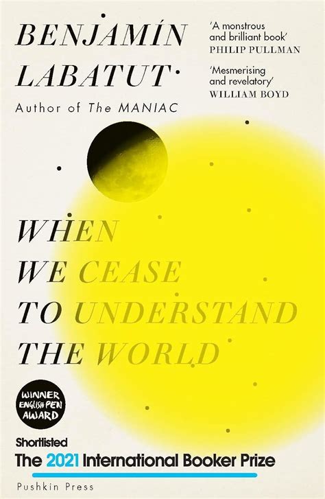When We Cease To Understand The World Summary