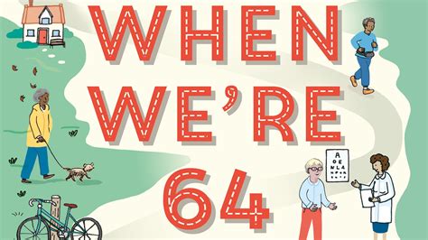 When We Re 64 Your Guide To A Great Later Life