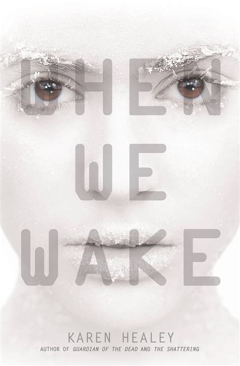when we wake 1 karen healey