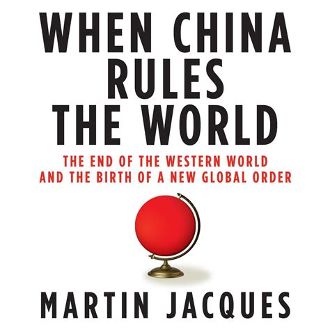 Full Download When China Rules The World 