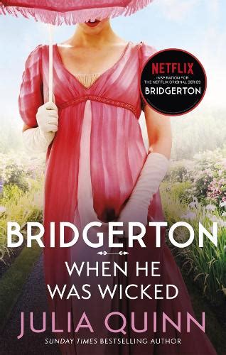 Read When He Was Wicked Bridgerton Family Book 6 
