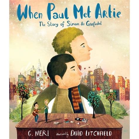 Read Online When Paul Met Artie The Story Of Simon Garfunkel 