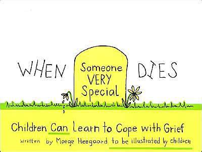 Read When Someone Very Special Dies 